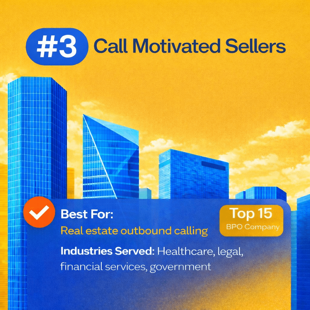 Call Motivated Sellers BPO and call center services